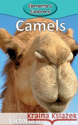 Camels Victoria Blakemore 9780998985503 Victoria Blakemore - książka
