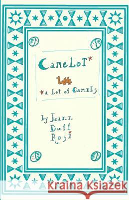 Camels: A Lot of Camels Joann Duff Rosi 9781496020789 Createspace - książka