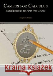 Cameos for Calculus: Visualization in the First-Year Course Roger B. Nelsen 9780883857885 Mathematical Association of America (MAA) - książka