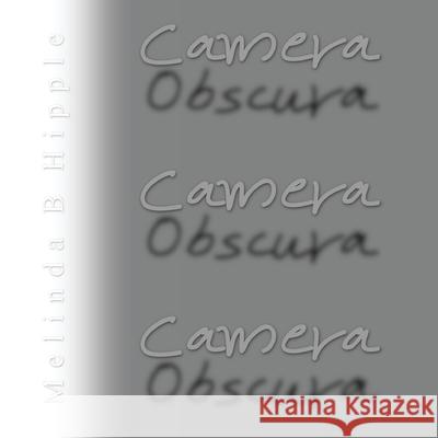 Camera Obscura Melinda B. Hipple 9781643181042 Imperium Publishing - książka