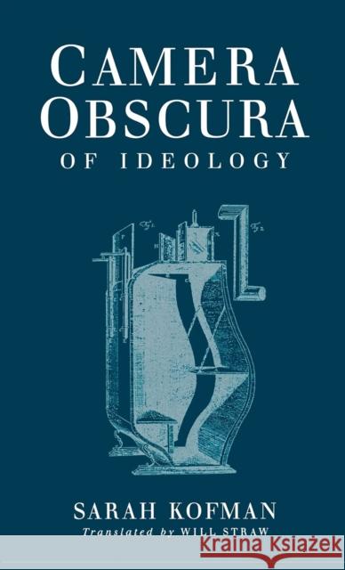 Camera Obscura: An Archeological Survey from the Paleolithic to the Iron Age Sarah Kofman Will Straw 9780801436413 Cornell University Press - książka