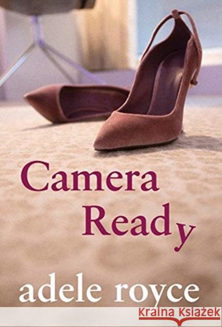 Camera Ready Adele Royce 9781951130404 Dagmar Miura - książka