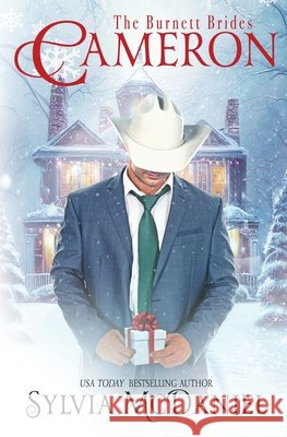 Cameron: The Burnett Brides Book 11 Sylvia McDaniel 9781959689751 Virtual Bookseller, LLC - książka