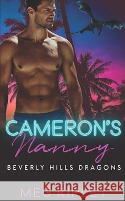 Cameron's Nanny Meg Ripley 9781791619916 Independently Published - książka