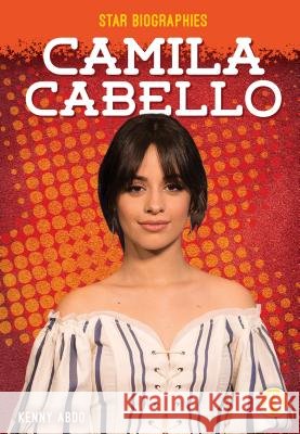 Camila Cabello Kenny Abdo 9781532125423 Fly! - książka