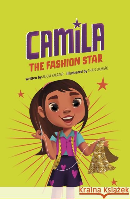 Camila the Fashion Star Alicia Salazar 9781398255593 Capstone Global Library Ltd - książka