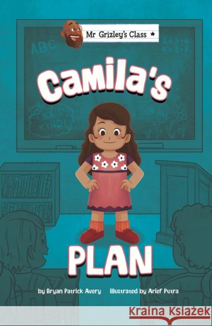 Camila's Plan Bryan Patrick Avery 9781398252783 Capstone Global Library Ltd - książka