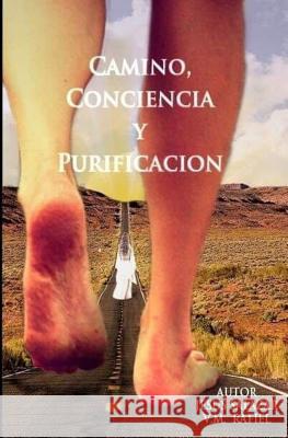 Camino, Conciencia y Purificación Salazar, Jesús 9781618874412 Bibliograficas - książka