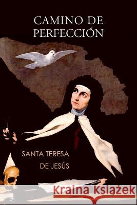 Camino de perfección De Jesus, Santa Teresa 9781530019670 Createspace Independent Publishing Platform - książka