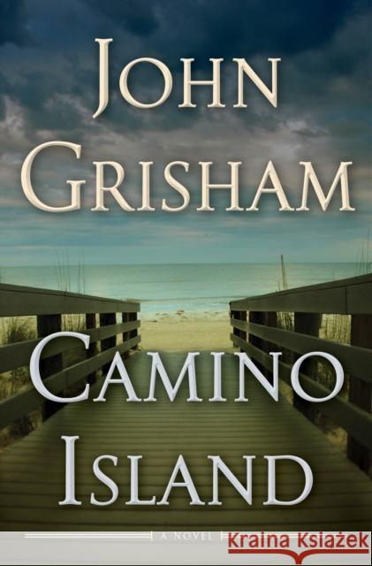 Camino Island: A Novel John Grisham 9780385543026 Doubleday Books - książka