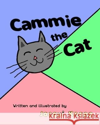 Cammie the Cat Jacqui Knapp 9781689132459 Independently Published - książka
