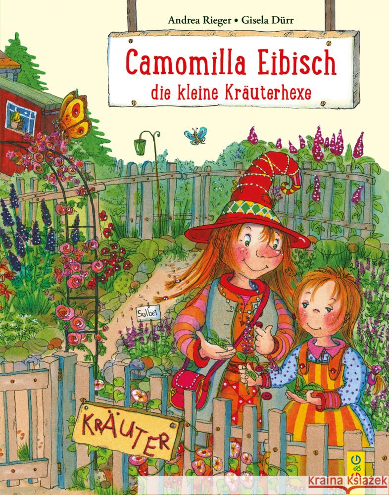 Camomilla Eibisch, die kleine Kräuterhexe Rieger, Andrea 9783707424478 G & G Verlagsgesellschaft - książka