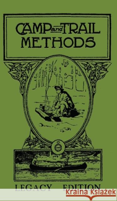 Camp And Trail Methods (Legacy Edition) Elmer Kreps 9781643890067 Doublebit Press - książka