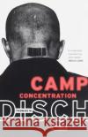 Camp Concentration Thomas M. Disch 9780375705458 Vintage Books USA