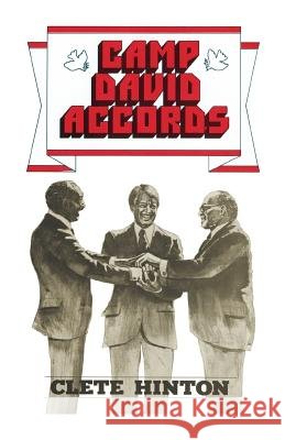 Camp David Accords Clete Hinton   9780788425158 Heritage Books Inc - książka