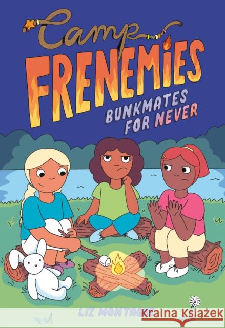 Camp Frenemies: Bunkmates for Never Liz Montague 9780593806265 Random House Studio - książka