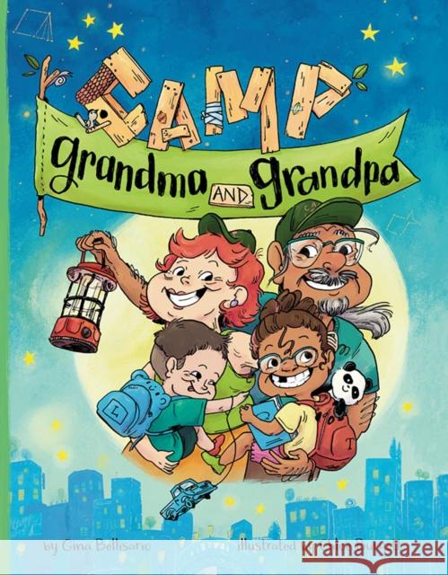 Camp Grandma and Grandpa Gina Bellisario 9781662521652 Two Lions - książka