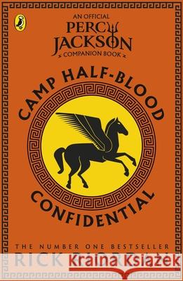 Camp Half-Blood Confidential (Percy Jackson and the Olympians) Rick Riordan 9780241802427 Penguin Random House Children's UK - książka