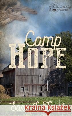 Camp Hope: Journey to Hope Sara L Foust 9781732904767 Silver Lining Literary Services, LLC - książka