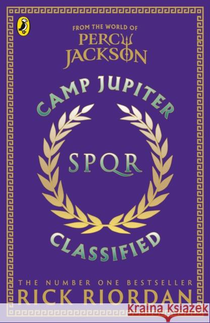 Camp Jupiter Classified: A Probatio's Journal Rick Riordan 9780241820100 Penguin Random House Children's UK - książka