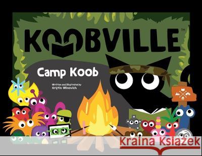Camp Koob (Koobville) Kristin Winovich   9781733478694 Koobville - książka