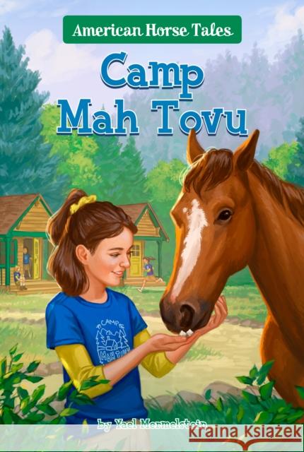 Camp Mah Tovu #4 Yael Mermelstein 9780593225332 Penguin Workshop - książka