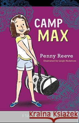 Camp Max Penny Reeve Leigh Hedstrom 9781925563306 Wombat Books - książka