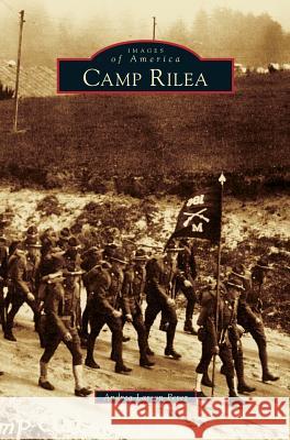 Camp Rilea Andrea Larson Perez 9781531676896 Arcadia Publishing Library Editions - książka