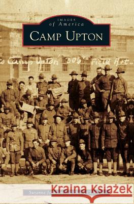 Camp Upton Suzanne Johnson David Clemens 9781540227683 Arcadia Publishing Library Editions - książka