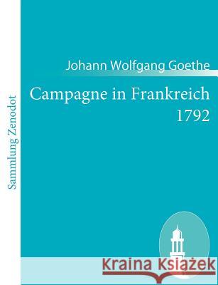 Campagne in Frankreich 1792 Johann Wolfgang Goethe 9783843053532 Contumax Gmbh & Co. Kg - książka