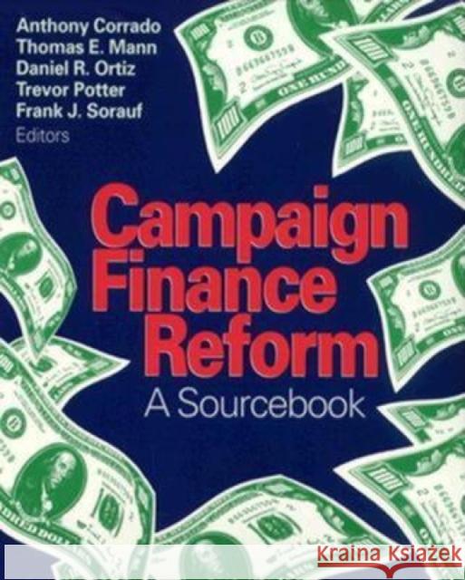 Campaign Finance Reform : A Sourcebook Anthony Corrado Thomas E. Mann Frank Sorauf 9780815715818 Brookings Institution Press - książka