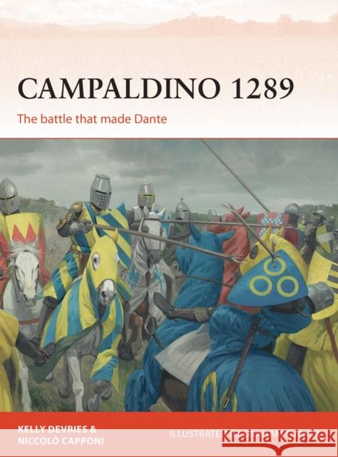 Campaldino 1289: The battle that made Dante Niccolo Capponi 9781472831286 Osprey Publishing (UK) - książka