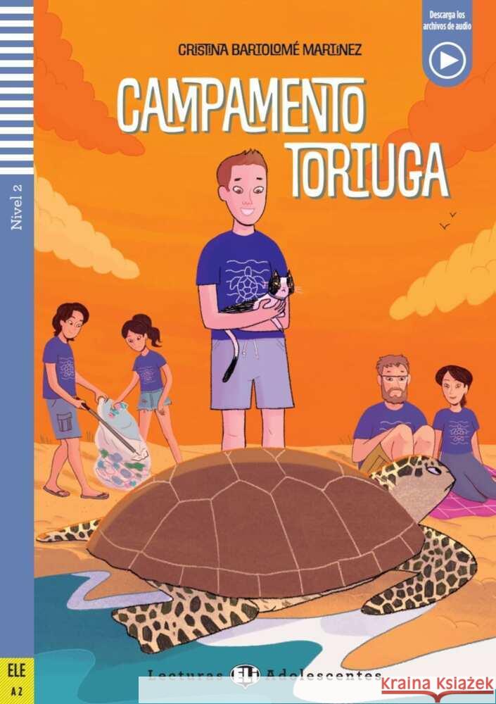 Campamento tortuga Bartolomé Martínez, Cristina 9783125151987 Klett Sprachen - książka