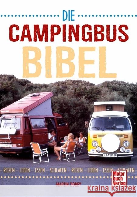 CAMPER VAN BIBLE CO ED GERMAN DOREY MARTIN 9783613044241 A&C BLACK - książka