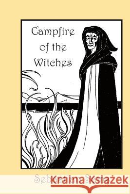 Campfire of the Witches Sebastian Sams 9781500693381 Createspace - książka