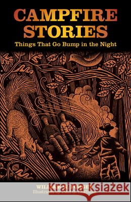 Campfire Stories: Things That Go Bump In The Night, Second Edition Forgey, William W. 9780762763887 Falcon Press Publishing - książka