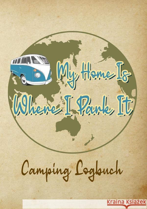 Camping Logbuch: Wohnwagen Reisetagebuch - Camper Wohnmobil Reise Logbuch Wolle, Z. 9783753131108 epubli - książka