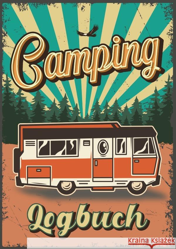 Camping Logbuch: Wohnwagen Reisetagebuch - Camper Wohnmobil Reise Logbuch Wolle, Z. 9783753153773 epubli - książka