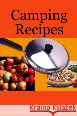 Camping Recipes Pattie Hensley 9780557009664 Lulu.com - książka