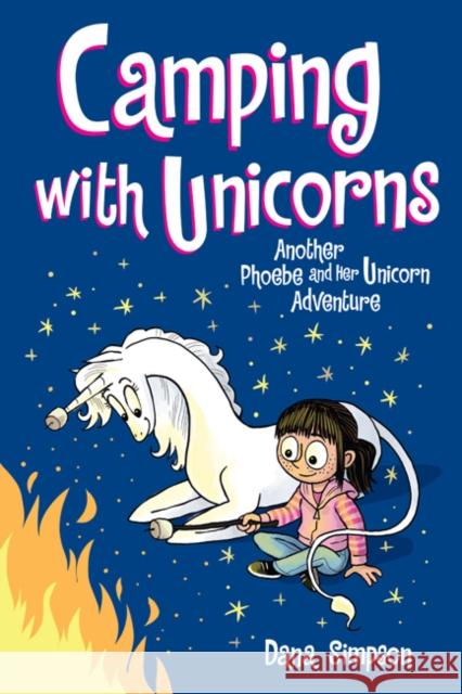 Camping with Unicorns: Another Phoebe and Her Unicorn Adventure  9781524855581 Andrews McMeel Publishing - książka