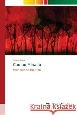 Campo Minado Lima, Kalyne 9786139644292 Novas Edicioes Academicas - książka