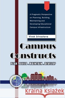 Campus Constructs Vivek Srivastava 9798900230665 Notion Press - książka