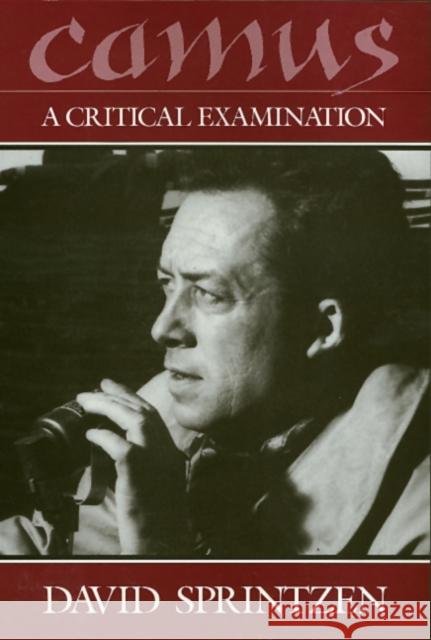 Camus: A Critical Examination Sprintzen, David 9780877228271  - książka