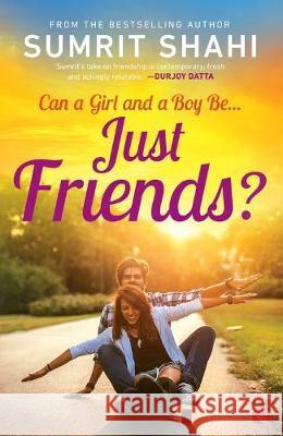 Can a Girl and a Boy Be Just Friends Sumrit Shahi 9788129148377 Rupa Publications - książka