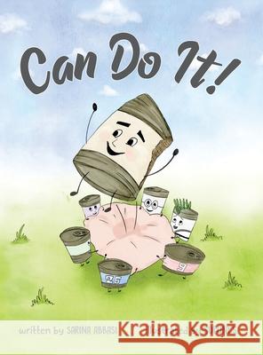 Can Do It! Sarina Abbasi 9780578999609 Sarina Abbasi - książka