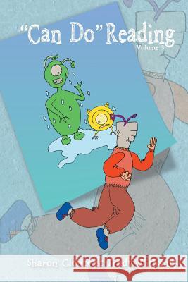 Can Do Reading: Volume 3 Clonts, Sharon 9781493171071 Xlibris Corporation - książka