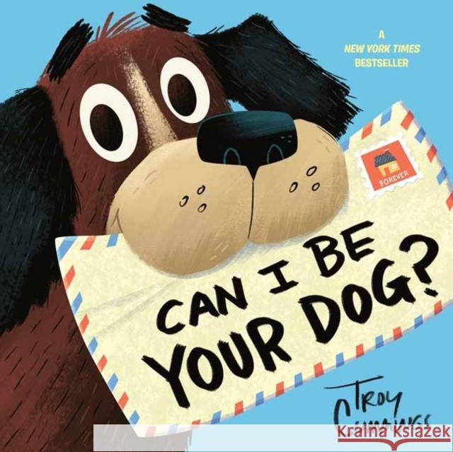 Can I Be Your Dog? Troy Cummings 9780593380062 Random House USA Inc - książka