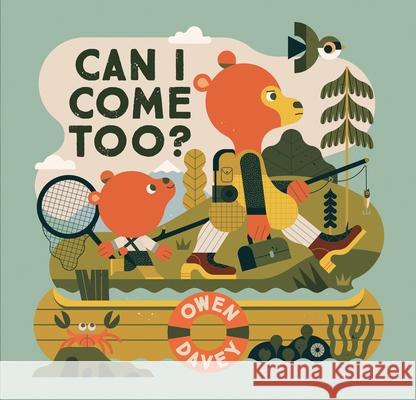 Can I Come Too? Owen Davey 9781915395115 HarperCollins UK - książka