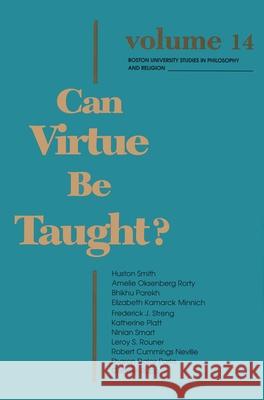 Can Virtue Be Taught? Darling-Smith, Barbara 9780268007997 University of Notre Dame Press - książka