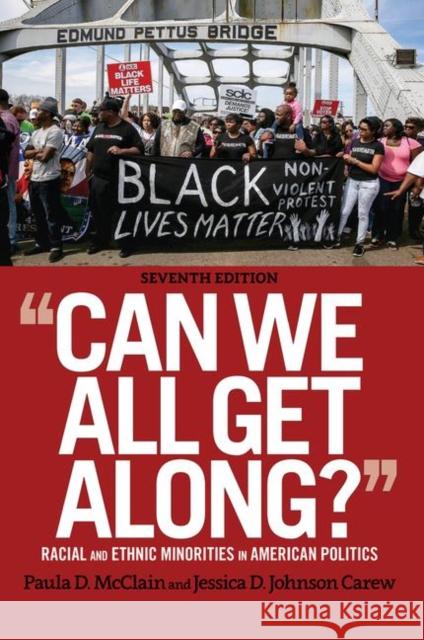 Can We All Get Along?: Racial and Ethnic Minorities in American Politics McClain, Paula 9780367098278 Taylor and Francis - książka